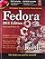 Fedora Bible: Featuring Fedora 14