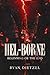 Hel-Borne: Beginning or The End (The Borne Series)