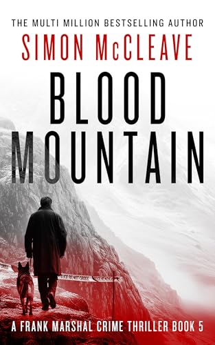 Blood Mountain (Marshal of Snowdonia Book 5)