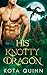 His Knotty Dragon by Kota Quinn