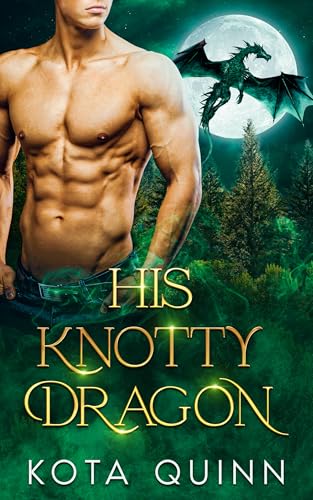 His Knotty Dragon (Kindle Edition)