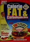 The Calorie King Calorie, Fat & Carbohydrate Counter: 2007 Color Edition