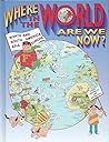 Where in the World Are We Now