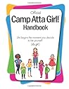 Camp Atta Girl! Handbook: For Women Attending Camp Atta Girl!