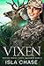 Vixen by Isla Chase