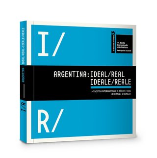 Argentina: Ideal / Real (Paperback)