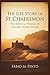 THE LIFE STORY OF ST. CHAER...