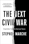 Book cover for The Next Civil War: Dispatches from the American Future