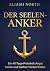 Der Seelen-Anker: Ein 40-Ta...