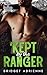 Kept by the Ranger
