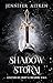 Shadow Storm (Legends of Light & Shadows Saga Book 1)