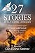 27 Stories: An LA Wildfire ...