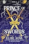 Prince of Swords by Elise Kova