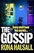 The Gossip by Rona Halsall The Gossip by Rona Halsall