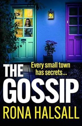 The Gossip (Kindle Edition)