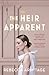 The Heir Apparent
