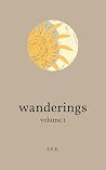 wanderings: volume 1