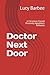 Doctor Next Door: A Christm...