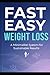 FAST EASY WEIGHT LOSS by Alex Vance