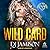 Wild Card (Foster Bro Code)