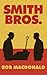 Smith Bros.