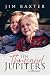 Ten Thousand Jupiters: A Memoir