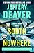 South of Nowhere (A Colter Shaw Novel)