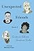 Unexpected Friends – Book 2...