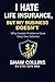 I Hate Life Insurance, But My Business Doesn't by Shaw Collins