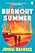 Burnout Summer: The escapist new friends-to-lovers romcom, the perfect holiday read