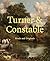 Turner & Constable Rivals a...