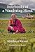 Notebooks of a Wandering Monk