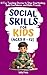 Social Skills for Kids (Age...