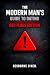 The Modern Man's Guide to Dating by Desborne O'Neil