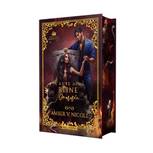 L'Aube de la Reine Damnée (Gods and Monsters, #3)