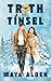 Truth and Tinsel: A Marriage In Crisis Romance