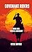 Covenant Riders : Book One:...