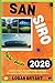 SAN SIRO TRAVEL GUIDE 2026 by Logan Bryant