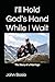 I'll Hold God's Hand While ...