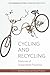 Cycling and Recycling by Ruth Oldenziel