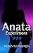 Anata: Experiment (The Anat...