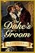 The Duke's Groom by Allyn Imbrie