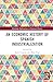 An Economic History of Spanish Industrialization (Routledge Explorations in Economic History)