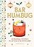 Bar Humbug: 60 Seasonal Coc...