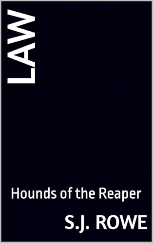 Law (Hounds of the Reaper #10)