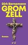 Gromzell: Ein Hei...