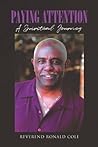 Paying Attention by Rev Ronald Cole