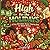 High for the Holidays: A Co...