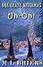 One Crazy Witchmas - Uh-Oh! - Book One - by M L Briers