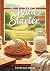 The Wild Starter: A Year of...